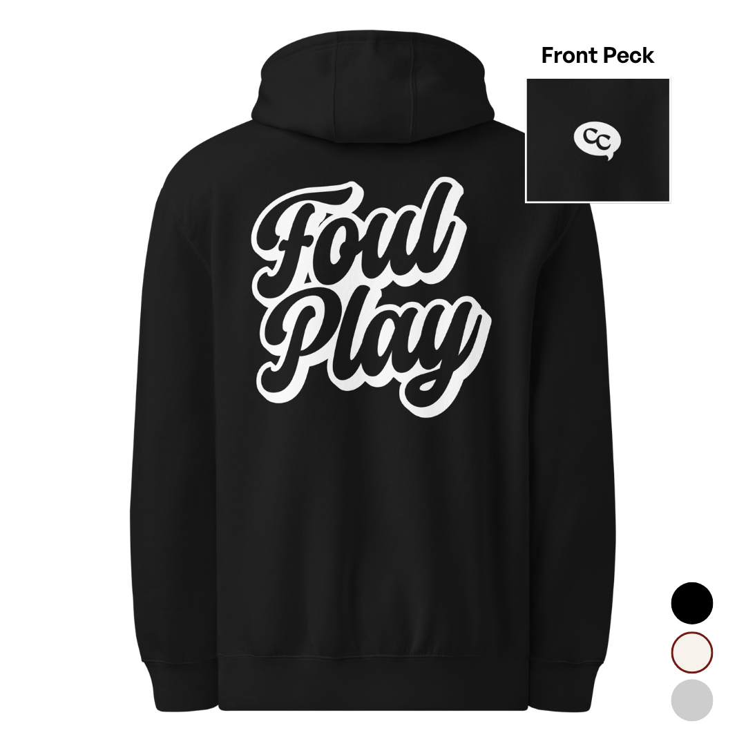 Foul Play | Hoodie